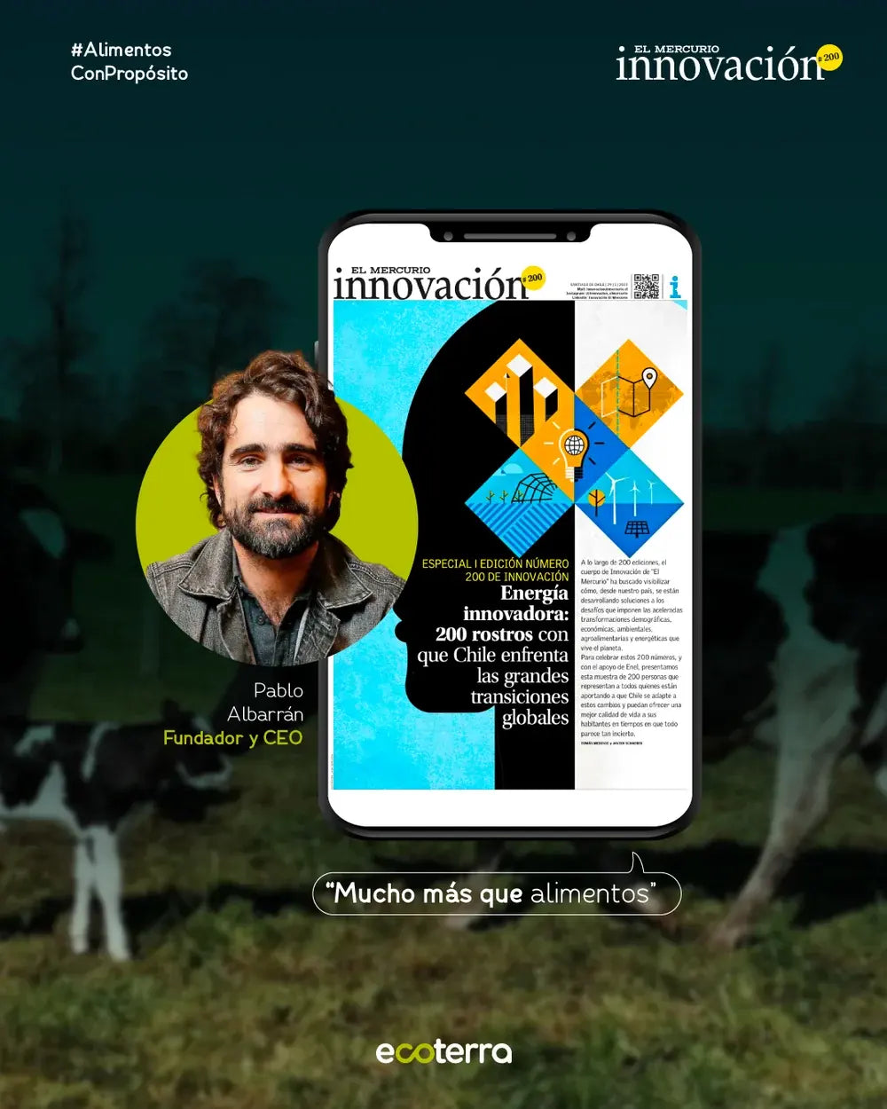Pablo Albarran CEO de Ecoterra destacado en la edicion especial de El Mercurio Innovacion como lider en alimentos con proposito.