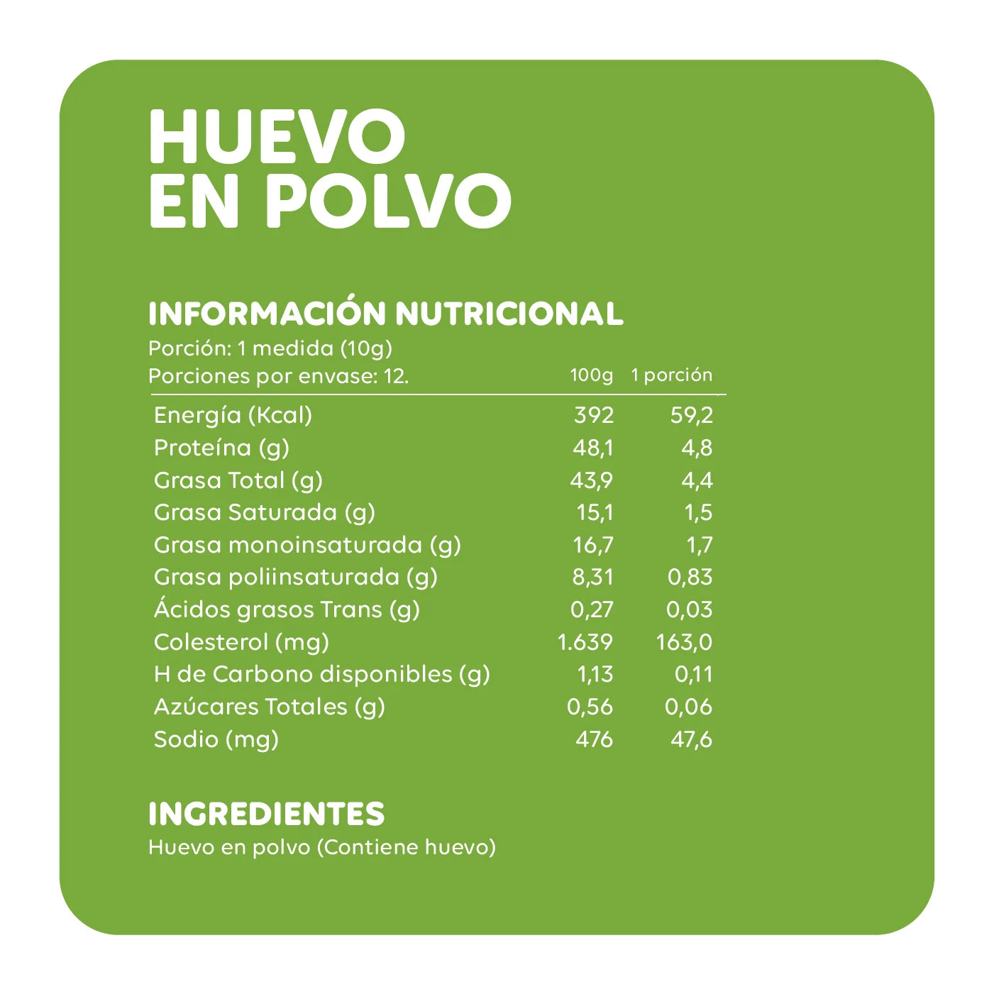 Informacion nutricional del huevo en polvo Ecoterra porcion de 10g con 4.8g de proteina y sin aditivos
